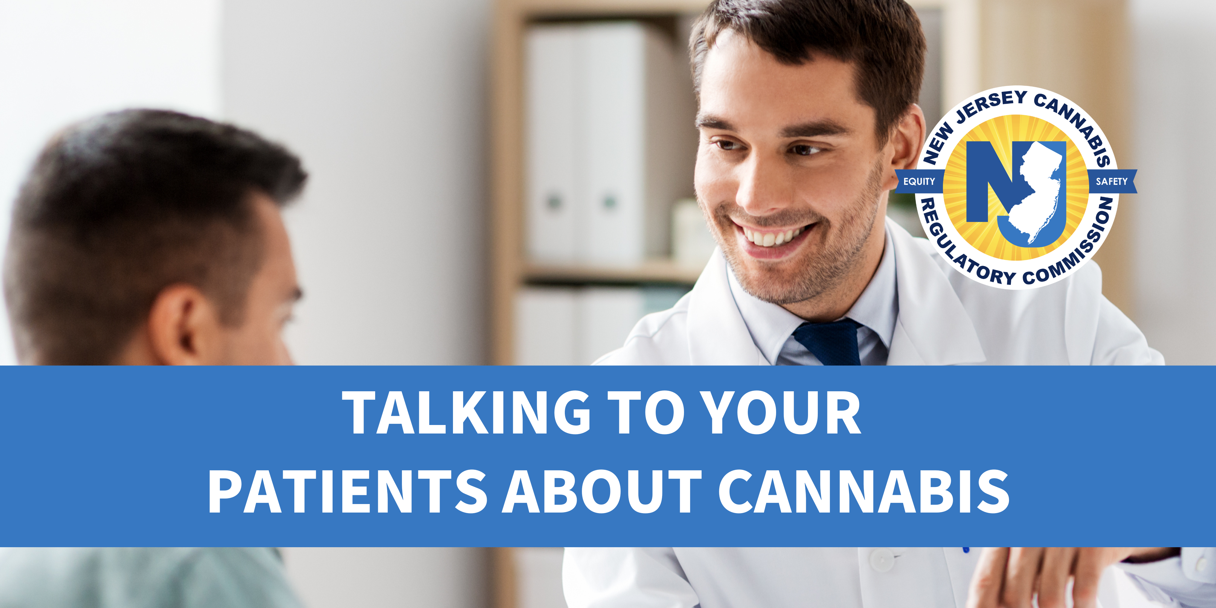 Talking to your Patients About Cannabis
